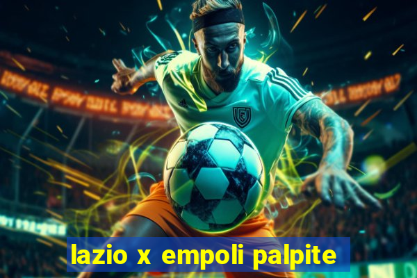 lazio x empoli palpite